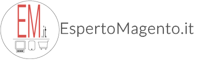 Soluzioni e strategie per e-commerce Magento! EspertoMagento.it